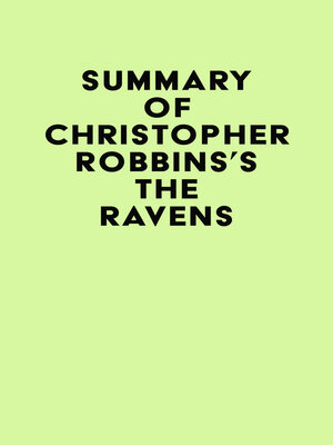 cover image of Summary of Christopher Robbins's the Ravens
